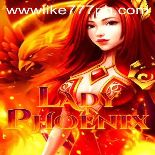 LadyPhoenix: A New Era in Gaming with Like777