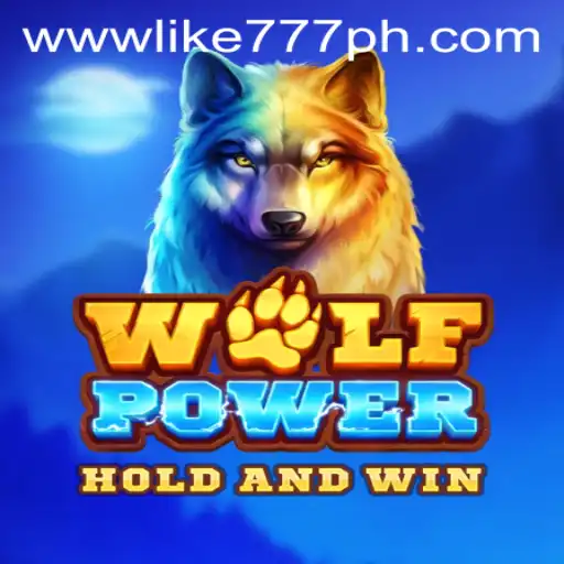 Exploring the Excitement of WolfPower: A Journey in the World of Like777